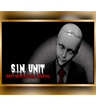 S.I.N. Unit: Ghost Investigation & Removal Steam Key GLOBAL